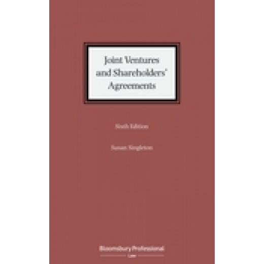 Joint Ventures and Shareholders' Agreements 6th ed
